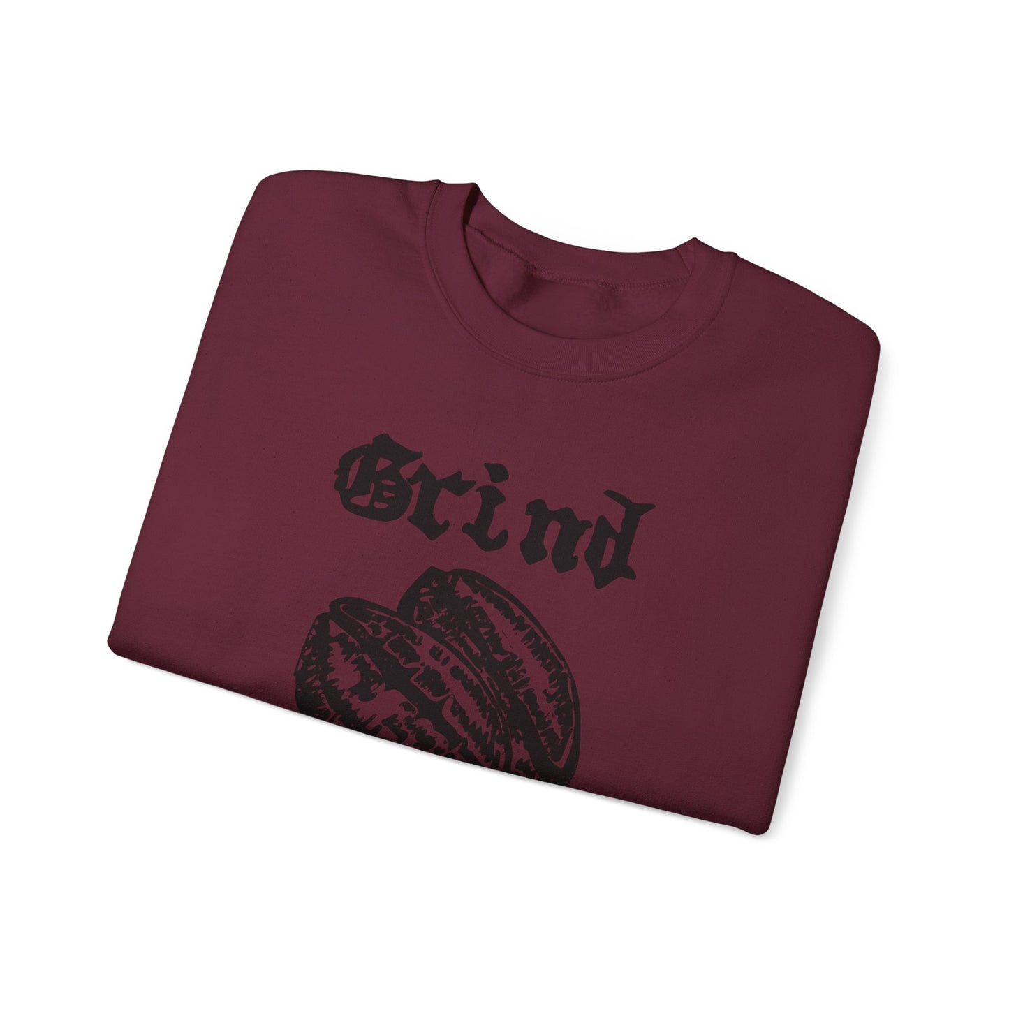 Grind Life Crewneck Sweatshirt
