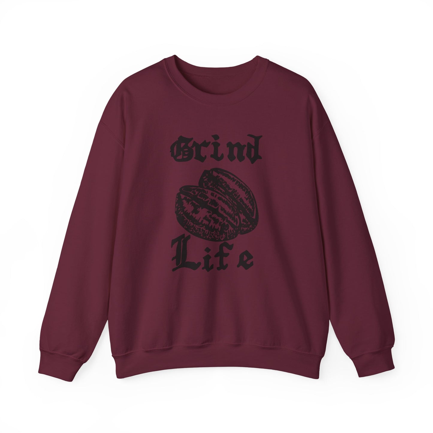 Grind Life Crewneck Sweatshirt