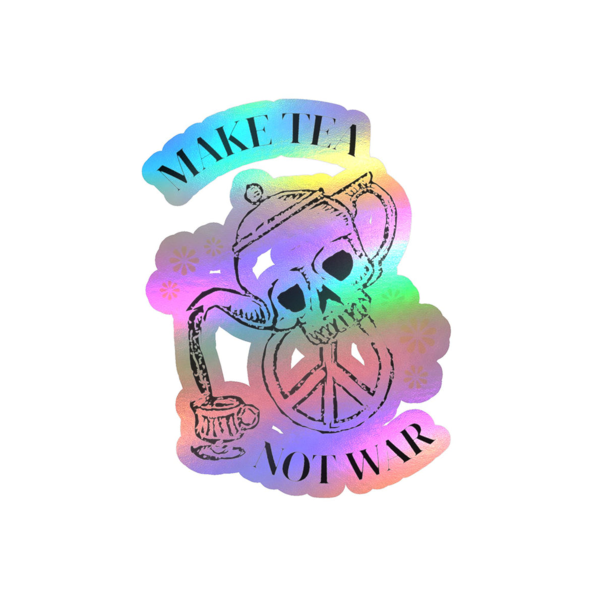 Make Tea Not War Kiss-Cut Vinyl Decals