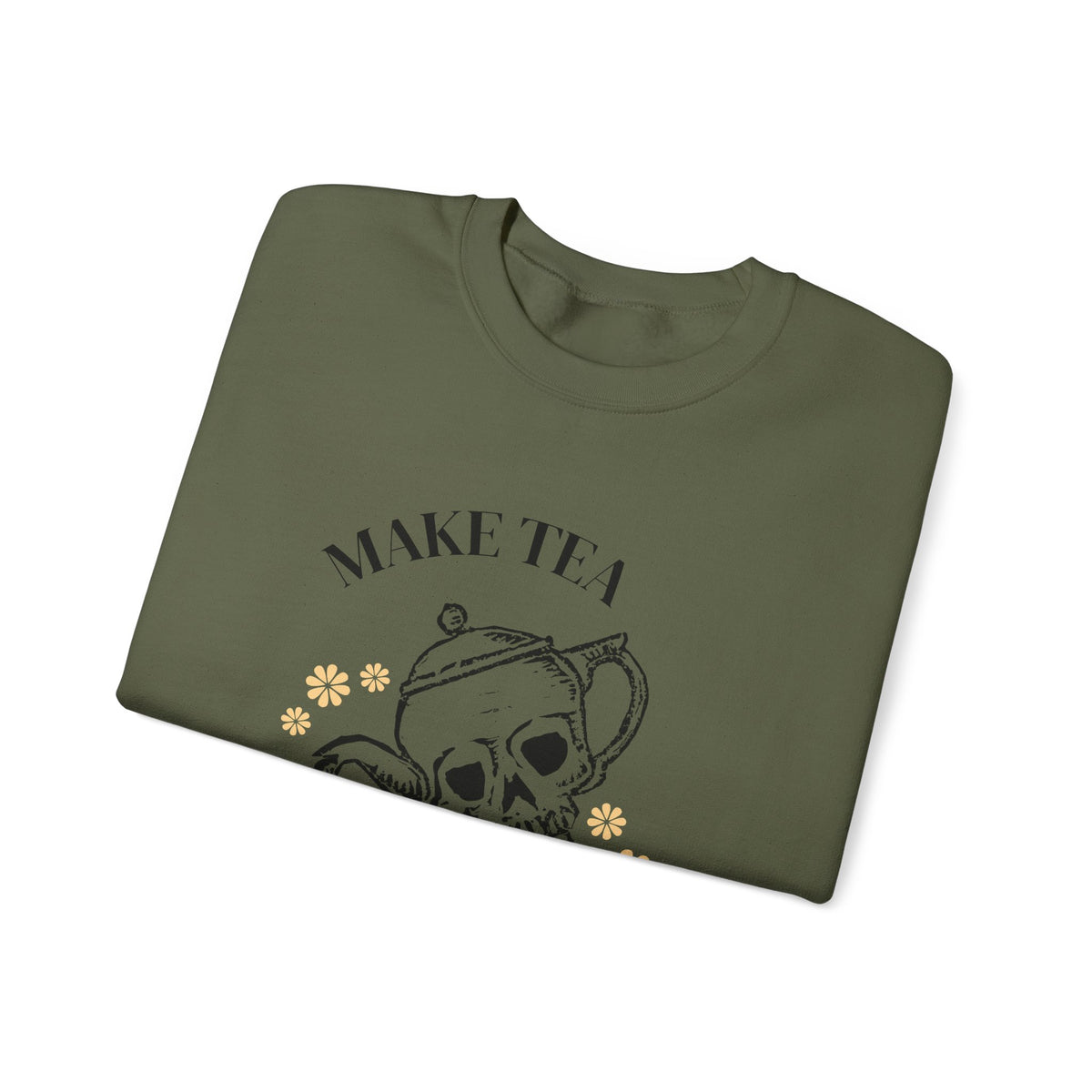 Make Tea Not War Crewneck Sweatshirt