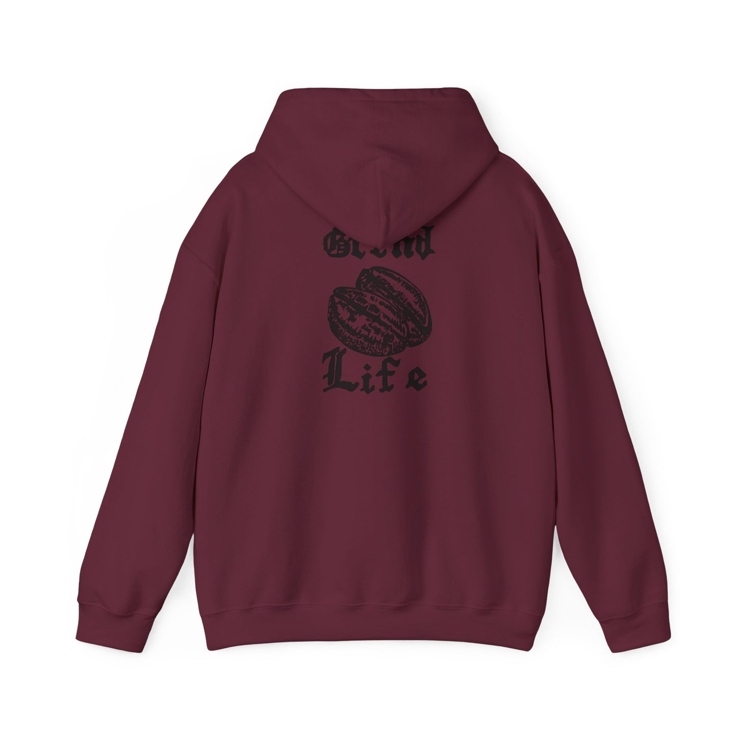Grind Life Hooded Sweatshirt