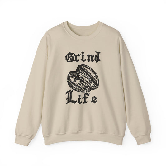 Grind Life Crewneck Sweatshirt