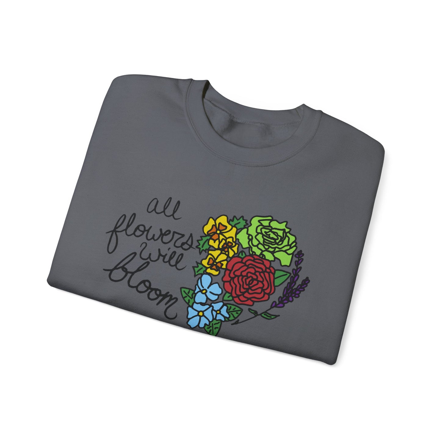 All Flowers Will Bloom Pride 2026 Sweatshirt